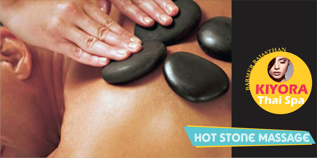 Hot Stone Massage in Barmer